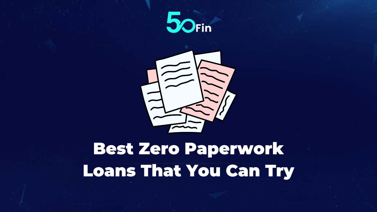 best zero paperwork loans